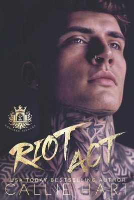 Riot Act by Hart, Callie