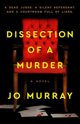Dissection of a Murder by Murray, Jo