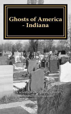 Ghosts of America - Indiana by Lautner, Nina