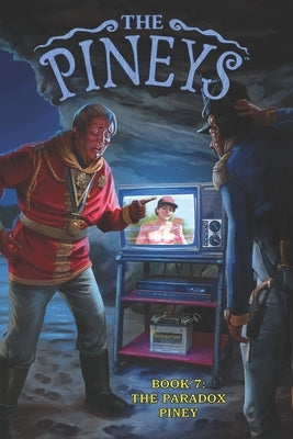 The Pineys: Book 7: The Paradox Piney by Digerolamo, Tony