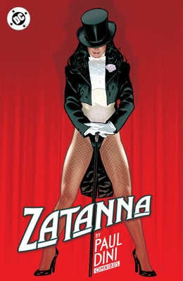 Zatanna by Paul Dini Omnibus by Dini, Paul