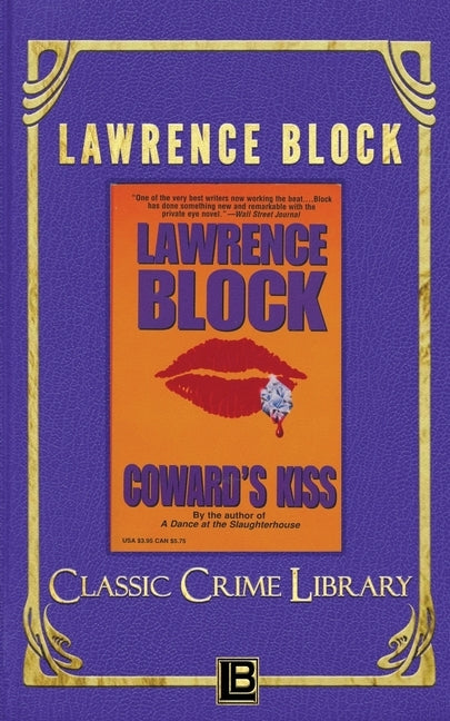 Coward's Kiss by Block, Lawrence
