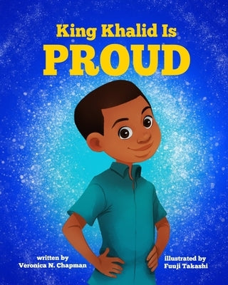 King Khalid is PROUD by Takashi, Fuuji
