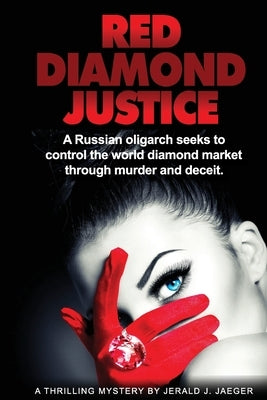 Red Diamond Justice by Jaeger, Jerald J.