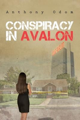 Conspiracy in Avalon by Odom, Anthony