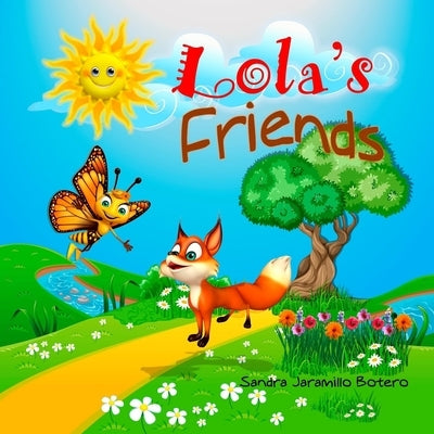 Lola's Friends by Jaramillo Botero, Sandra