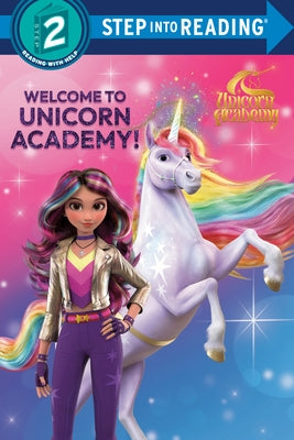 Welcome to Unicorn Academy! (Unicorn Academy) by Random House
