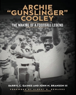 Archie Gunslinger Cooley by Gaines, Darryl