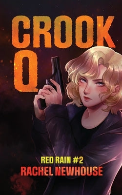 Crook Q by Newhouse, Rachel