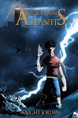 The Boy From Atlantis by Jordan, Knight
