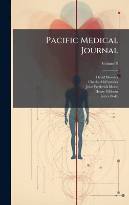 Pacific Medical Journal by Wooster, David