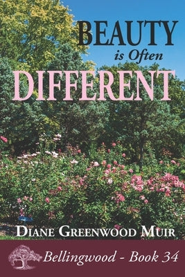 Beauty is Often Different by Greenwood Muir, Diane