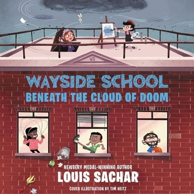 Wayside School Beneath the Cloud of Doom by Sachar, Louis