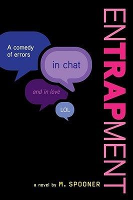 Entrapment by Spooner, M.