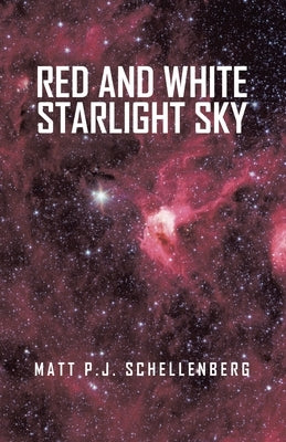 Red and White Starlight Sky by Schellenberg, Matt P. J.