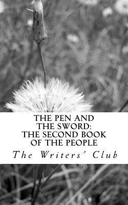The Pen and The Sword: The Second Book of The People by Balachandran, Benitha