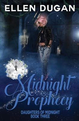 Midnight Prophecy by Dugan, Ellen