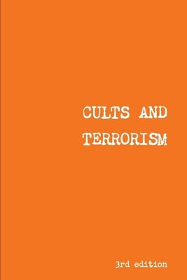 Cults and Terrorism by Machovec, Frank