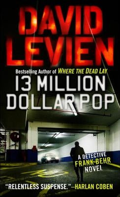 Thirteen Million Dollar Pop by Levien, David