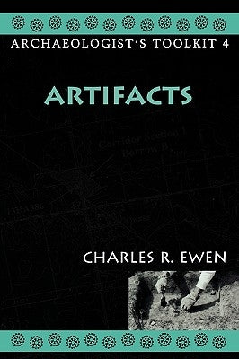 Artifacts by Ewen, Charles R.