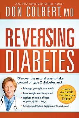Reversing Diabetes by Colbert, Don