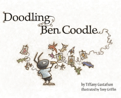 Doodling Ben Coodle by Gustafson, Tiffany
