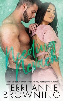 Needing Nevaeh by Eirew, Sara