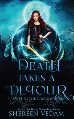 Death Takes a Detour by Vedam, Shereen