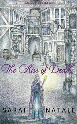 The Kiss of Death by Natale, Sarah
