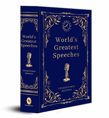 World's Greatest Speeches (Deluxe Hardbound Edition) by Various