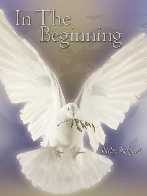 In the Beginning by Sheppard, Shirley