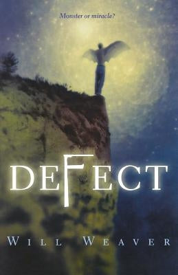 Defect by Weaver, Will