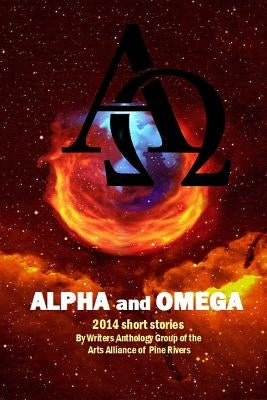 Alpha and Omega: 2014 short stories by Murray, Vera