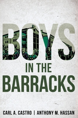 Boys In The Barracks by Hassan, Anthony M.