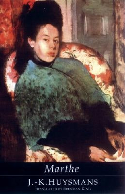 Marthe by Huysmans, Joris Karl