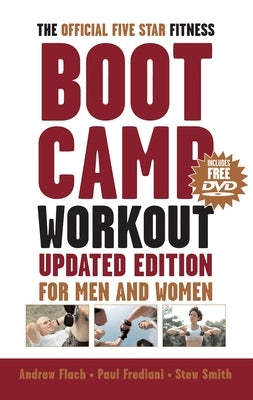 The Official Five Star Fitness Boot Camp Workout: For Men and Women [With DVD] by Flach, Andrew