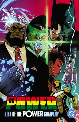 DC Power: Rise of the Power Company by Ayala, Vita