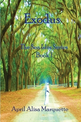 Exodus by Marquette, April Alisa
