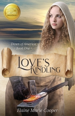 Love's Kindling by Cooper, Elaine Marie
