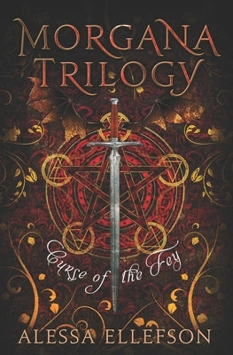 Curse of the Fey by Ellefson, Alessa