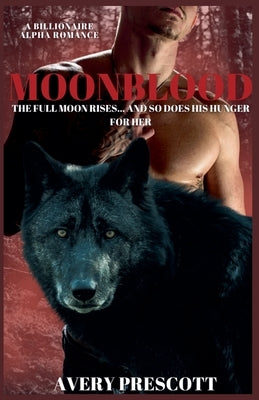 Moonblood by Prescott, Avery