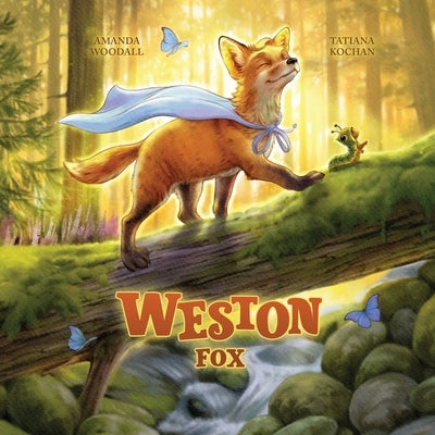 Weston Fox by Woodall, Amanda
