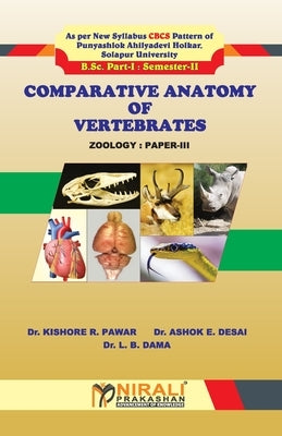 COMPARATIVE ANATOMY OF VERTEBRATES [Paper III] by Pawar, Kishorer