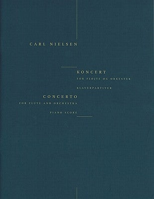Concerto for Flute and Orchestra by Nielsen, Carl