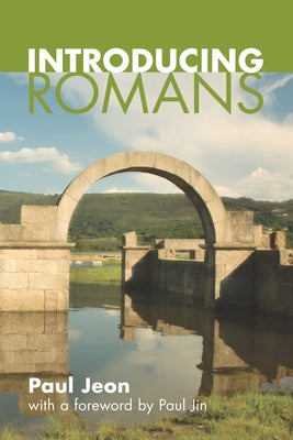 Introducing Romans by Jeon, Paul S.
