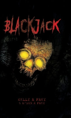 Blackjack by Frey, Kelly R.