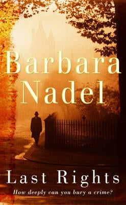 Last Rights (Francis Hancock Mystery 1) by Nadel, Barbara