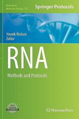 RNA: Methods and Protocols by Nielsen, Henrik