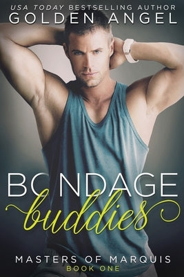 Bondage Buddies by Angel, Golden