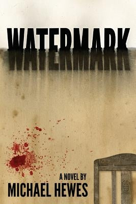 Watermark by Hewes, Michael